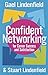 Confident Networking For Career Success And Satisfaction by Stuart Lindenfield (2005-10-27)