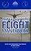 Instrument Pilot Flight Maneuvers: Step by Step Procedures Plus Profiles