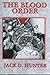 The Blood Order by Jack D. ...