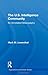 The U.S. Intelligence Community: An Annotated Bibliography (Organizations and Interest Groups) by Lowenthal, Mark M. (1994) Hardcover