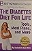 The Diabetes Diet For Life ...