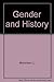Gender and History by Linda Nicholson (1986-04-14)