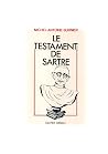 Le testament de Sartre (French Edition) Le testament de Sartre (French Edition)