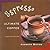 Espresso: Ultimate Coffee