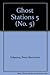 Ghost Stations 5 (No. 5) by Bruce Barrymore Halpenny (1993-05-03)