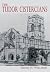 The Tudor Cistercians by Da...