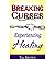 By Brown, Tom Breaking Curses, Experiencing Healing Paperback - January 2011