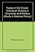 Faces in the Crowd: Individual Studies in Character and Politics (Study in National Policy) by Riesman David Glazer Nathan (1952-12-01) Hardcover