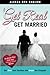 By Aleeza Ben Shalom Get Real Get Married (1st First Edition) [Paperback]