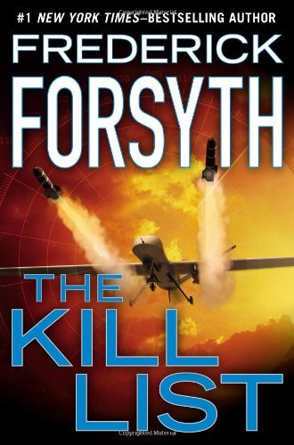 By Frederick Forsyth - The Kill List