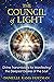 The Council of Light: Divine Transmissions for Manifesting the Deepest Desires of the Soul by Hoffman, Danielle Rama (2013) Paperback