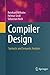 Compiler Design: Syntactic and Semantic Analysis by Reinhard Wilhelm (2015-06-23)