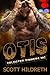 Otis (Selected Sinners ) (Volume 3) by Scott Hildreth (2015-06-09)