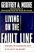 Living on the Fault Line : Managing for Shareholder Value in the Age of the Internet by Geoffrey A. Moore (2000-05-30)