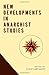 New Developments in Anarchist Studies: Volume 3 (Thought | Crimes) by Jeff Shantz (2015-06-13)