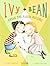 Ivy and Bean Break the Fossil Record (Ivy & Bean, #3)