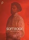Soft Rock Soft Rock