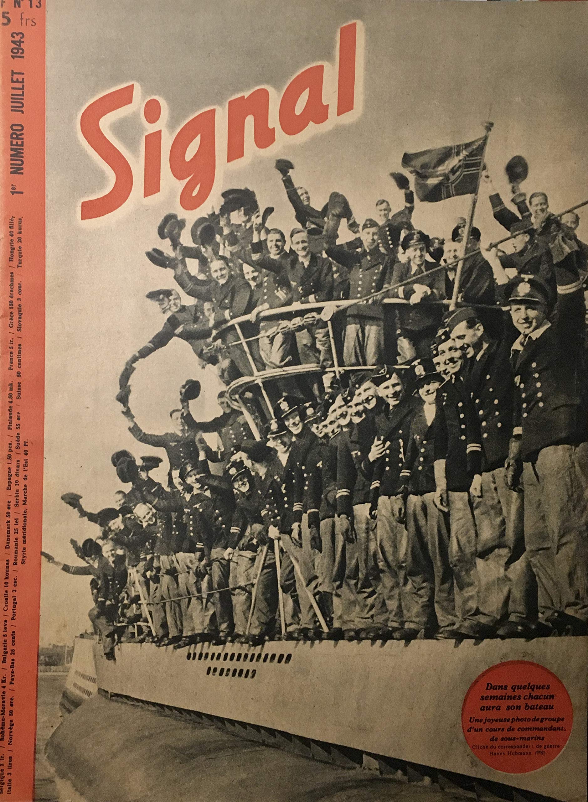 Signal / Revue Propagande Allemande / Collaboration / juillet 1943 n°13 (Paperback)