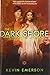 By Kevin Emerson The Dark Shore: Book Two of the Atlanteans [Hardcover]