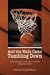 And the Walls Came Tumbling Down Basketball Game That Changed... by Frank Fitzpatrick