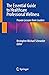 The Essential Guide to Healthcare Professional Wellness by Kristopher Michael Schroeder