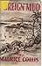 Foreign Mud, Being an Account of the Opium Imbroglio at Canton in the 1830's & The Anglo-Chinese War that followed