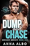 Dump and Chase (Kodiaks Hockey #1) Book cover for Dump and Chase (Kodiaks Hockey #1)
