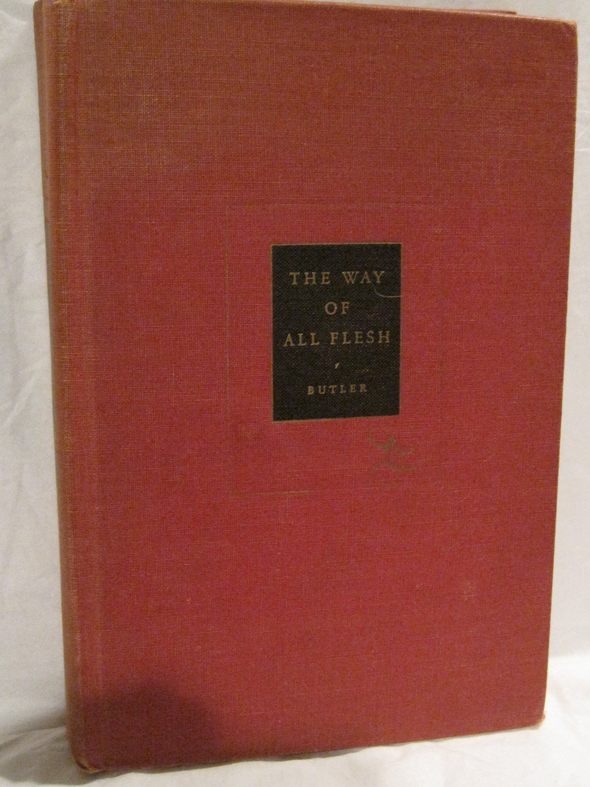 THE WAY OF ALL FLESH BY BUTLER
