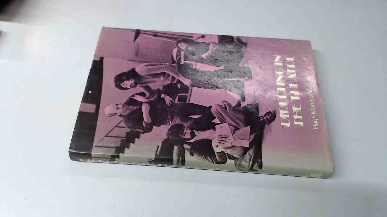 Directing in the theatre (Hardcover)