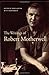 The Writings of Robert Motherwell (Documents of Twentieth-Century Art) by Robert Motherwell (2007-05-10)