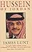 Hussein of Jordan by James Lunt