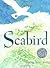 Seabird by Holling Clancy Holling (1989-11-01)