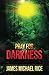Pray For Darkness by James Michael Rice (2014-11-19)