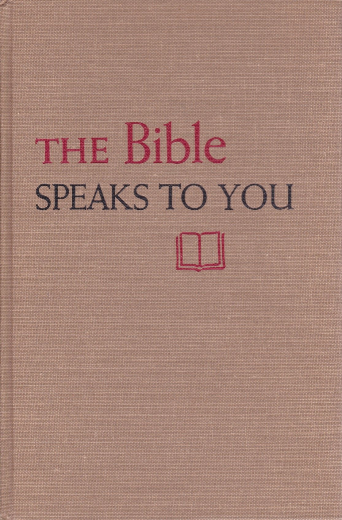 The Bible Speaks to You (Hardcover)