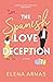 NEW-The Spanish Love Deception by Elena  Armas