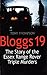 Bloggs 19 : the story of the Essex Range Rover triple murders