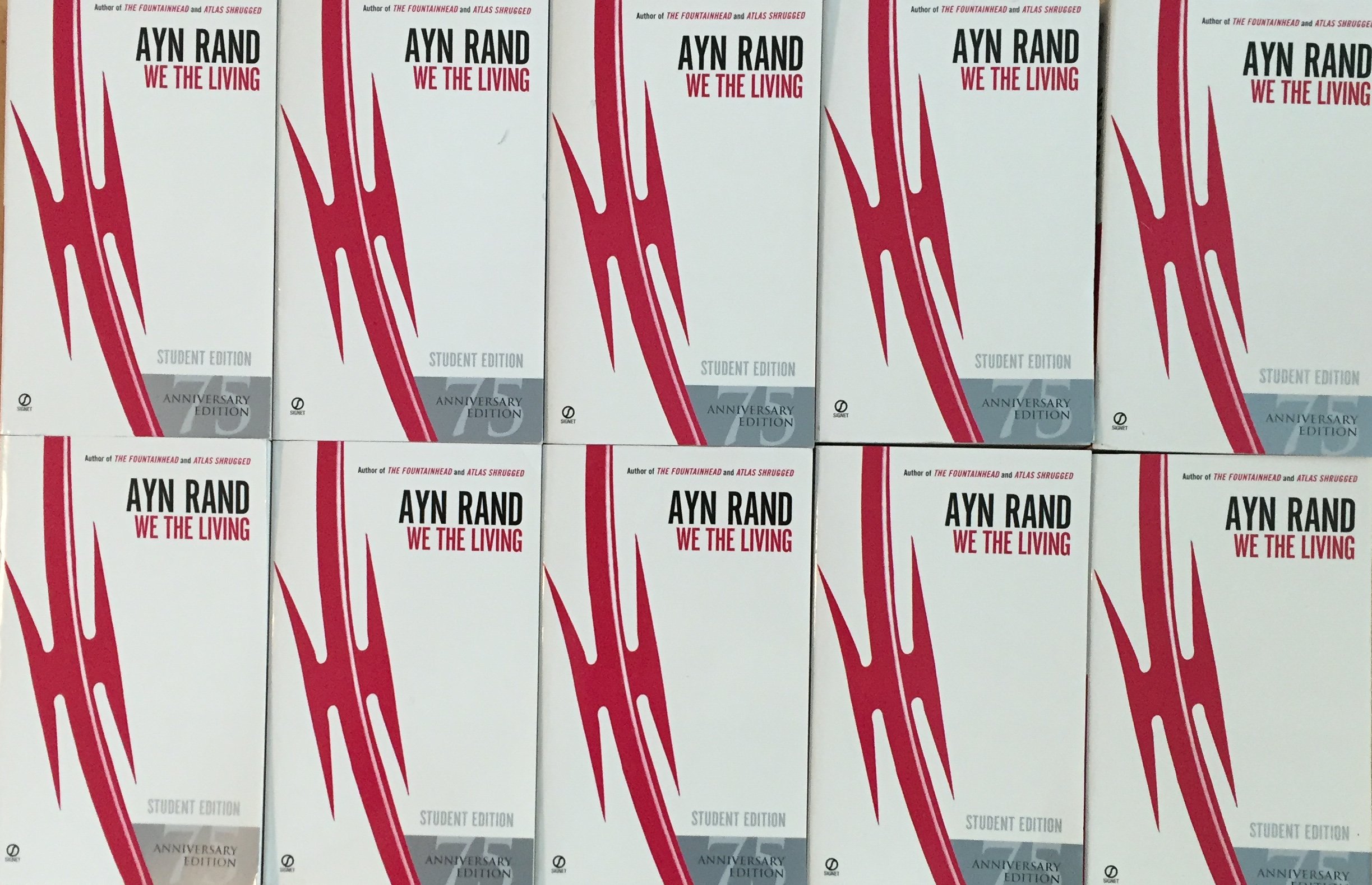 We the Living By Ayn Rand Class Set of 10 Copies Student Editions