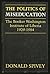 The Politics of Miseducation by Donald Spivey
