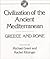 Civilization of the Ancient Mediterranean: Greece & Rome: 1