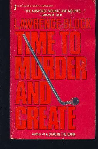 Time to Murder and Create