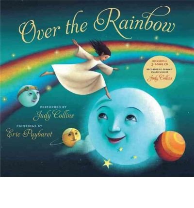 Over the Rainbow. by Eric Puybaret (Hardcover)