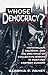 Whose Democracy? by Ramet, Sabrina P. (1997) Paperback