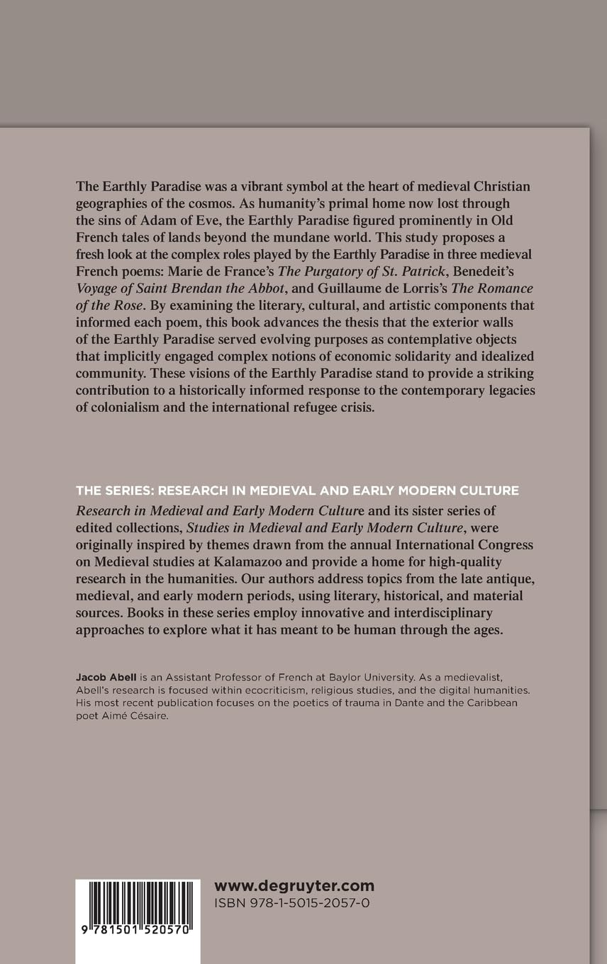 Spiritual and Material Boundaries in Old French Verse: Contemplating the Walls of the Earthly Paradise (Research in Medieval and Early Modern Culture, 37)