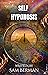 self-hypnosis  by Sam Berman