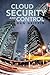 Cloud Security and Control [Paperback] [2012] (Author) Dan Griffin