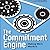 [(The Commitment Engine: Making Work Worth It )] [Author: John Jantsch] [Jan-2013]
