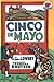 Cinco de Mayo (On My Own Holidays) by Linda Lowery (2005-01-01)