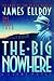 [(The Big Nowhere)] [By (author) James Ellroy] published on (September, 1988)