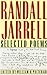 Selected Poems by Randall Jarrell (1990-04-19)