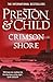 The Crimson Shore by Douglas, Child, Lincoln Preston (2016-06-02)